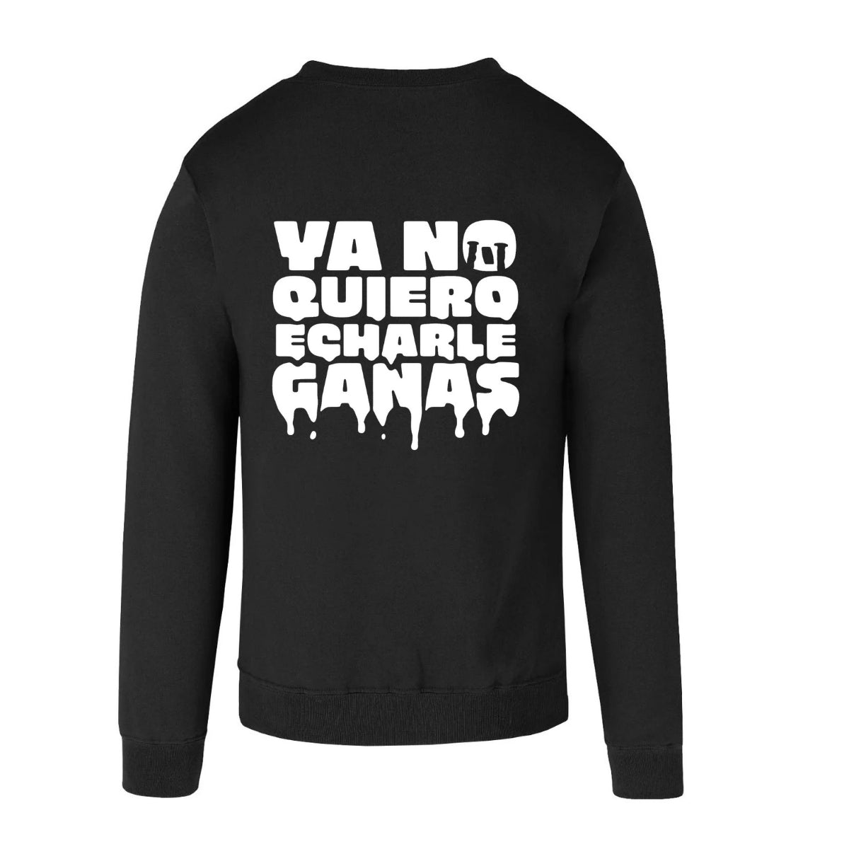 Sudadera Unisex Negro Personalizable Escudo Ya No Quiero Echarle Ganas